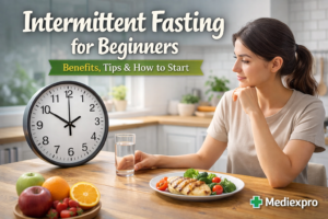 Intermittent Fasting for Beginners: Benefits, Tips & How to Start